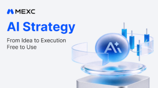MEXC Launches AI Strategy, Advancing Its End-to-End AI Trading Ecosystem