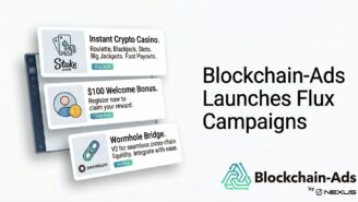 Blockchain-Ads Launches Flux Campaigns: Ads Built in Real Time, for Every User, Every Impression