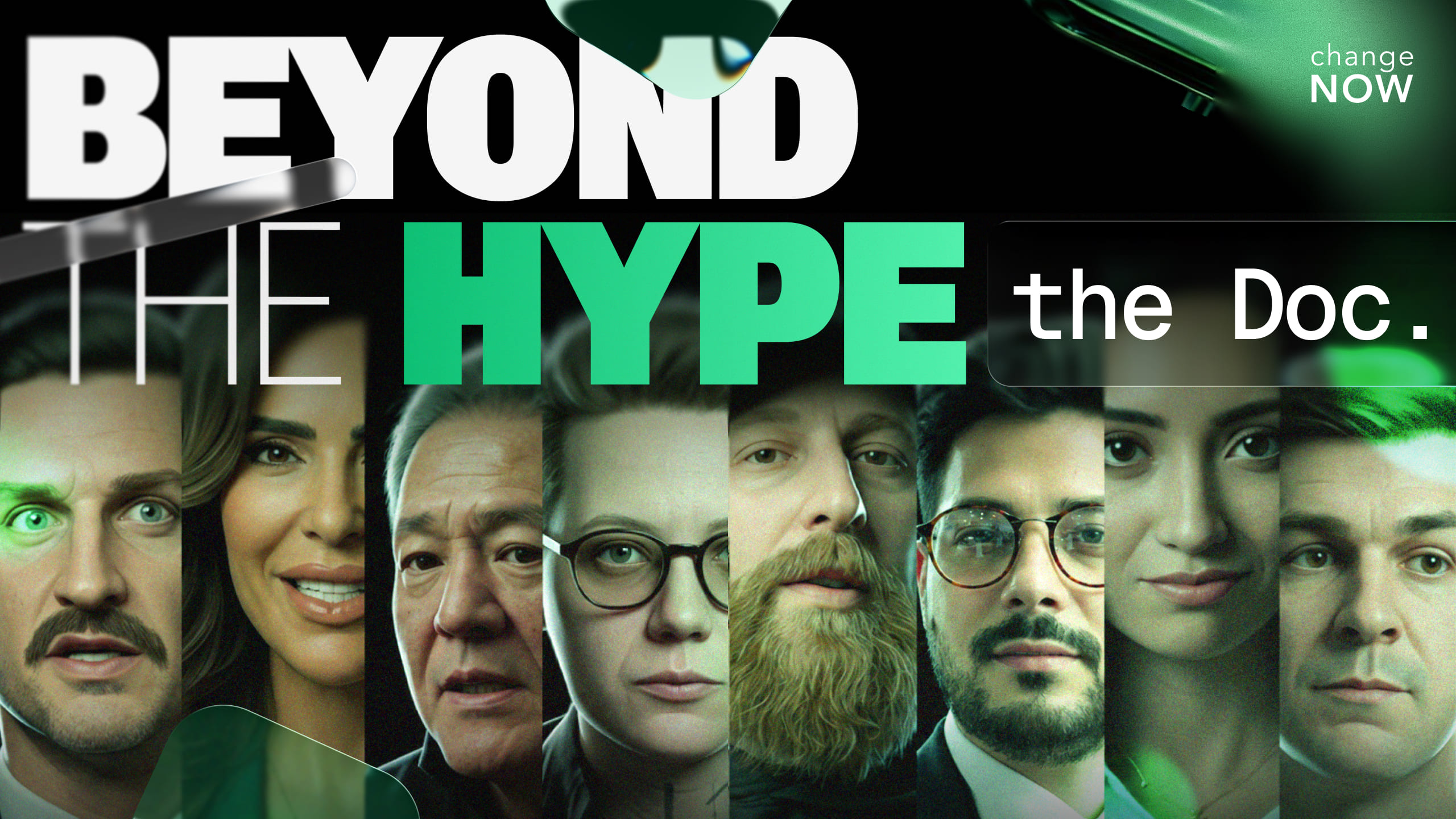 ChangeNow Scales New Heights with Premiere of “Beyond the Hype” Documentary