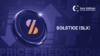 Solstice (SLX) Price Prediction And Analysis