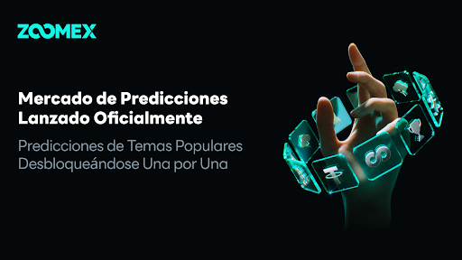 El Mercado de Predicciones de Zoomex se lanza oficialmente: participa en eventos tendencia globales con cripto