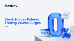 MEXC’s June Stock and Index Futures Trading Volume Grows 261% MoM, SPCX Futures Surge Over 145 Times in One Month