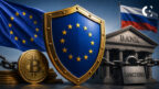 EU Sanctions Russia With New Crypto Ban Tool and 218 Listings