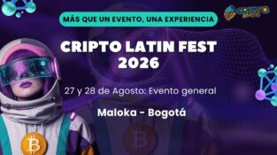 Crypto Latin Fest 2026 Consolidates Its 9th Edition in Bogotá: Unveils Institutional Agenda and Discussions on AI, Finance, and Crypto