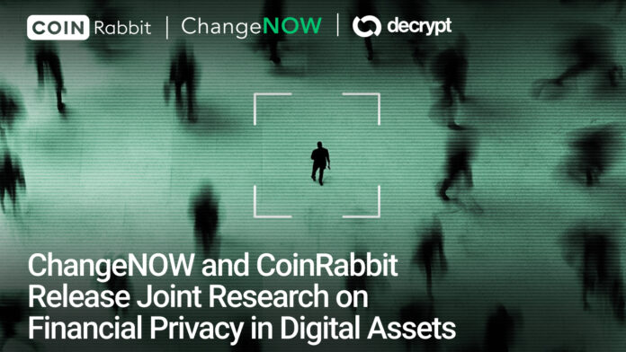 ChangeNOW and CoinRabbit Release Joint Research on Financial Privacy in Digital Assets