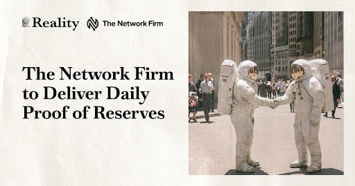 Reality Strengthens Transparency with The Network Firm to Deliver Daily Attestation Report for RWA Assets