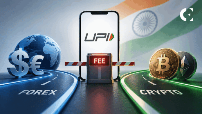 India’s New UPI Fee Could Hit Forex and Crypto Traders Differently