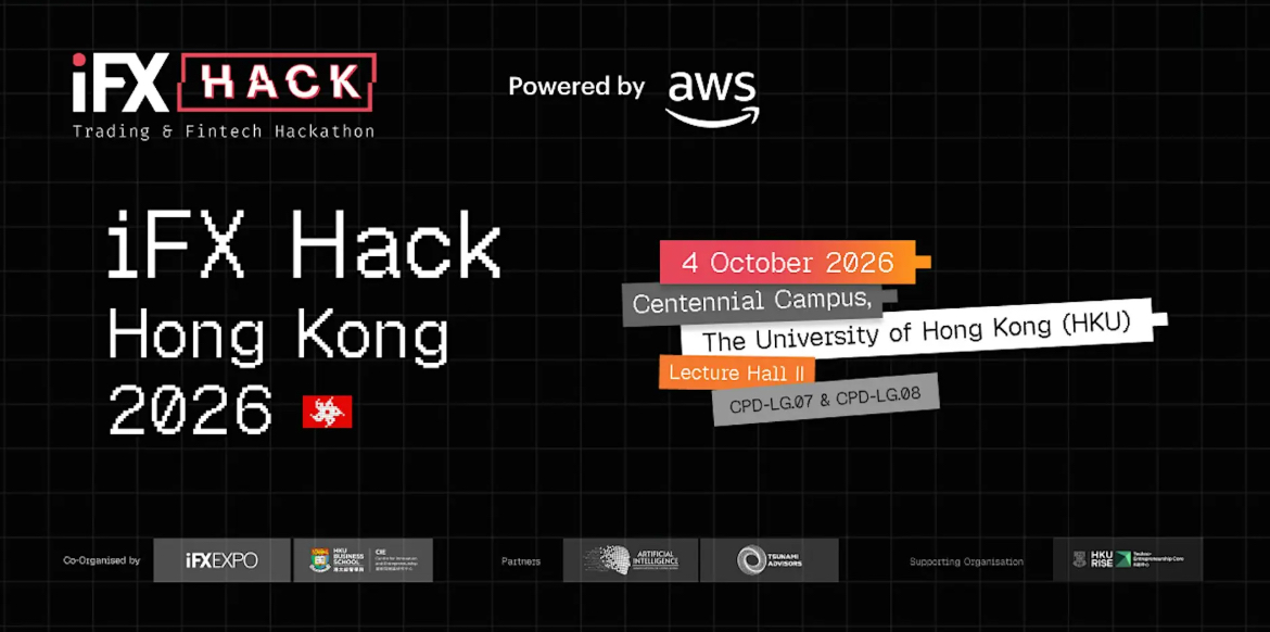 iFX Hack Hong Kong 2026 Brings AI and Fintech Innovation to The University of Hong Kong