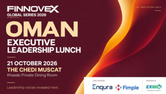 FINNOVEX Oman Brings Senior Banking Leaders Together for a Focused 2027 Leadership Agenda