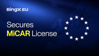BingX EU Secures MiCAR License, Advancing Regulated Crypto Services Across Europe